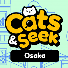 Cats and Seek : Osaka