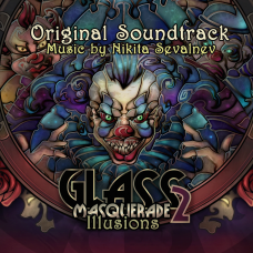 Glass Masquerade 2: Illusions Original Soundtrack