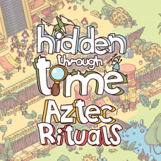 Hidden Through Time - Aztec Rituals