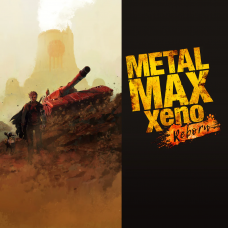 METAL MAX Xeno Reborn