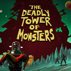 The Deadly Tower of Monsters