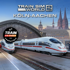 Train Sim World® 4 Compatible: Schnellfahrstrecke Köln-Aachen