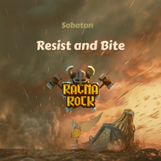 Ragnarock: Sabaton - "Resist and Bite"