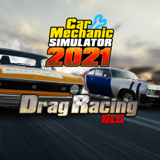 Car Mechanic Simulator 2021 - Drag Racing DLC