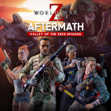 World War Z: Aftermath - Valley of the Zeke Episode