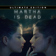 Martha Is Dead Ultimate Edition PS4™ & PS5™