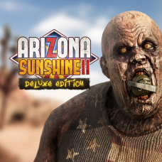 Arizona Sunshine® 2  Deluxe Edition