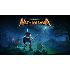 The Last Hero of Nostalgaia