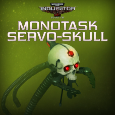 Warhammer 40 000: Inquisitor - Martyr - Monotask Servo-skull