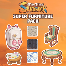 My Time at Sandrock Super Furniture Pack