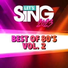 Let's Sing 2023 - Best of 80's Vol. 2 Song Pack