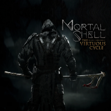 Mortal Shell: The Virtuous Cycle