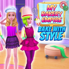 My Bakery Empire: Bake With Style