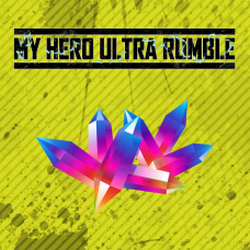 MY HERO ULTRA RUMBLE - Hero Crystals Special Set