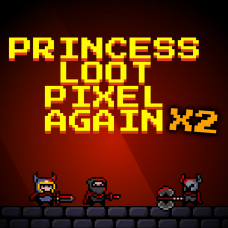 Princess.Loot.Pixel.Again x2