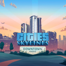 Cities: Skylines - Downtown Radio