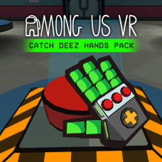 Among Us VR - Glove Pack: Catch Deez Hands