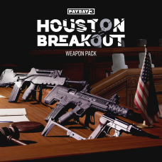 PAYDAY 3: Houston Breakout Weapon Pack