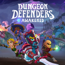 Dungeon Defenders: Awakened