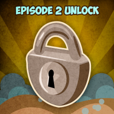 Episode 2 unlock