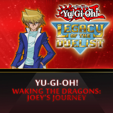 Yu-Gi-Oh! Waking the Dragons: Joey’s Journey