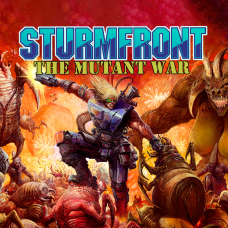 SturmFront - The Mutant War: Übel Edition