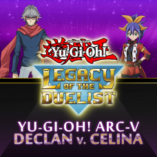 Yu-Gi-Oh! ARC-V：Declan vs Celina