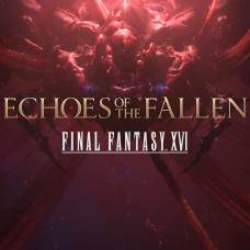 FINAL FANTASY XVI Echoes of the Fallen