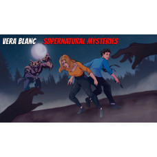 Vera Blanc: Supernatural Mysteries