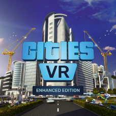 Cities: VR - Enhanced Edition