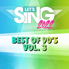 Let's Sing 2022 Best of 90's Vol. 3 Song Pack