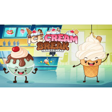 Ice Cream Break Head to Head