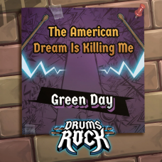 Drums Rock: Green Day - 'The American Dream Is Killing Me'