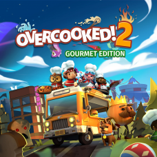 Overcooked! 2 - Gourmet Edition