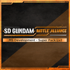 SD GUNDAM BATTLE ALLIANCE MS Development - Super Pack Lv2