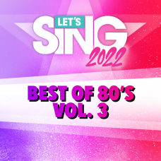 Let's Sing 2022 Best of 80's Vol. 3 Song Pack