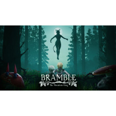 Bramble: The Mountain King