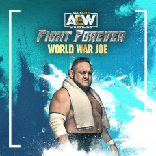 AEW: Fight Forever - World War Joe