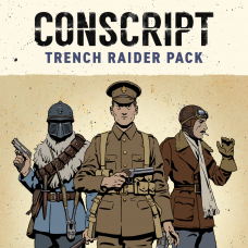 CONSCRIPT - Trench Raider Pack