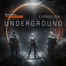 TOM CLANCY’S THE DIVISION™ Underground