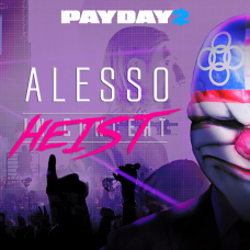 PAYDAY 2: CRIMEWAVE EDITION - The Alesso Heist