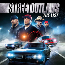 Street Outlaws: The List