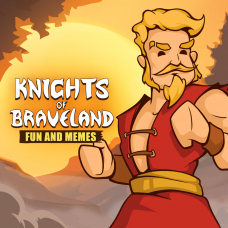 Knights of Braveland: Fun And Memes