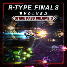 R-Type Final 3 Evolved: Stage Pass Volume 3