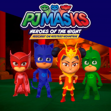 PJ MASKS: HEROES OF THE NIGHT - MISCHIEF ON MYSTERY MOUNTAIN