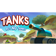 Tanks, But No Tanks