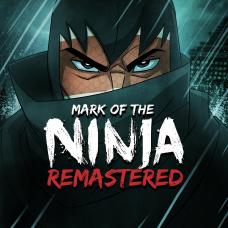 Mark of the Ninja: Remastered