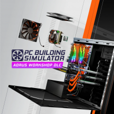 PC Building Simulator AORUS Workshop