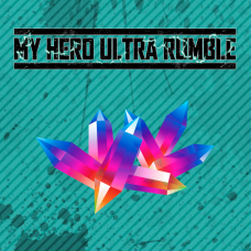 MY HERO ULTRA RUMBLE - Hero Crystals Pack A (2,450 crystals)