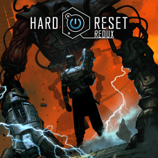 Hard Reset Redux